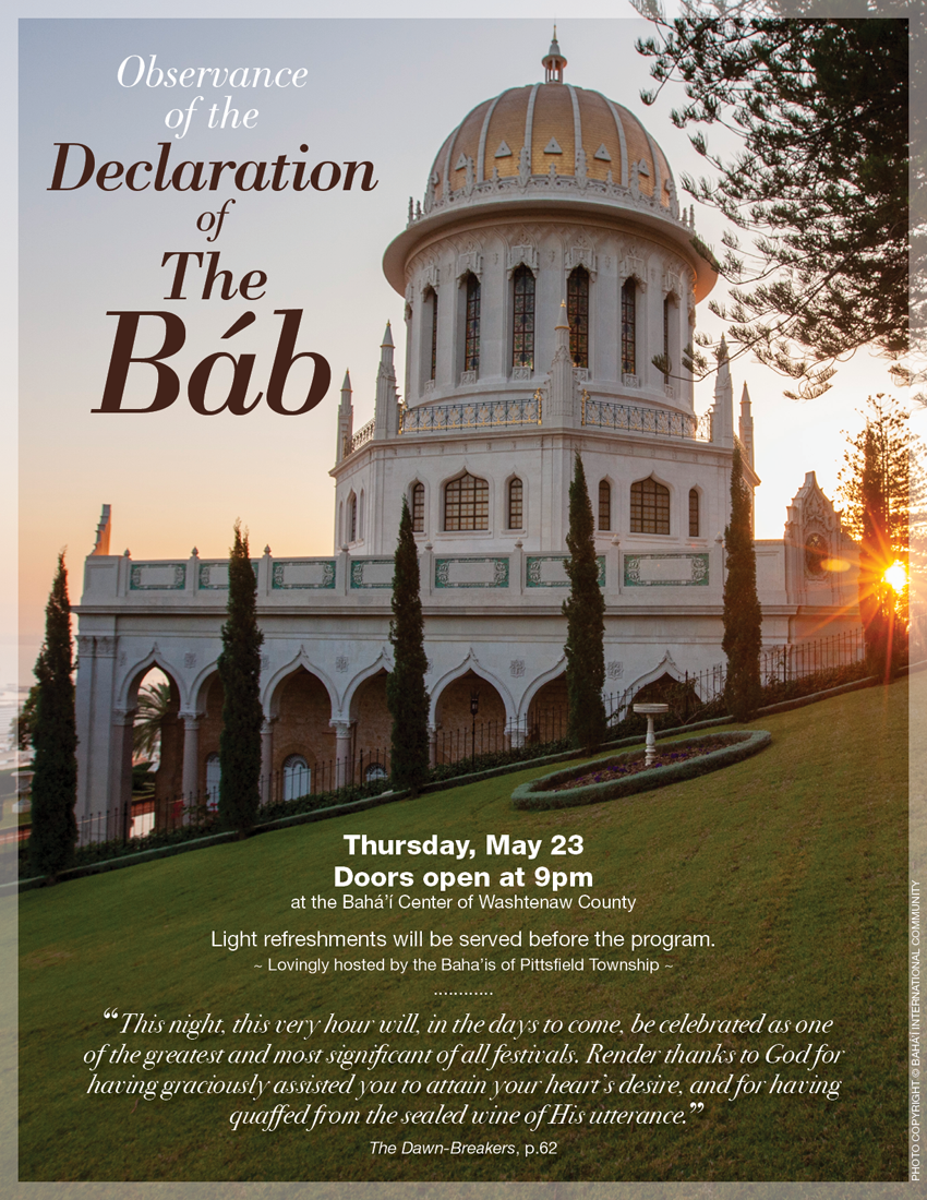Observance of the Declaration of The Báb Bahá’í Center of Washtenaw